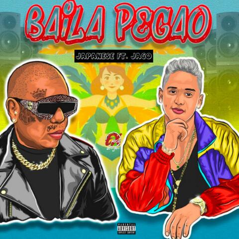 Baila Pegao  (feat. Jago)