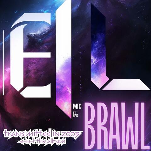 Mic Brawl (feat. Venomous2000, Star-Walker & Naio)