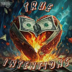 True Intentions (feat. DB3Three)