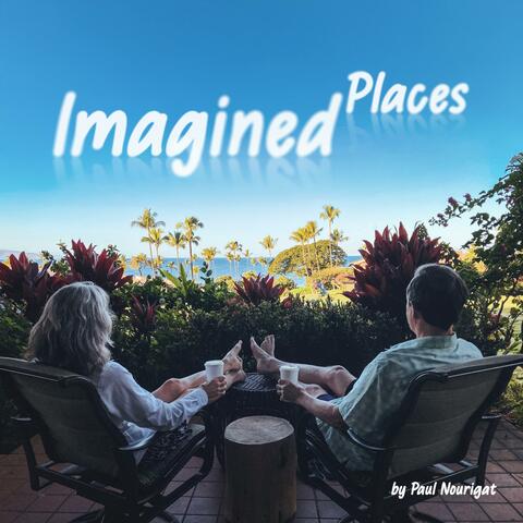 Imagined Places