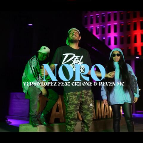 DEL NORO (feat. Citi One & Reven MC)