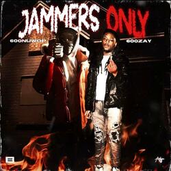 Jammers ONLY (feat. 600Zay)