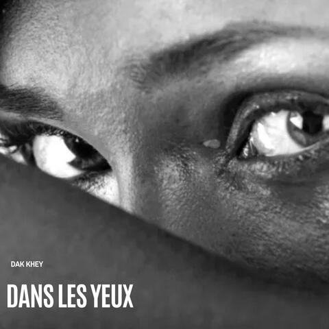 Dans les yeux