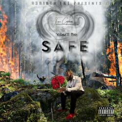 You'll Be Safe