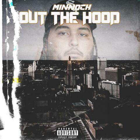 Out The Hood