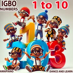 Igbo Numbers 1 to 10 | Nomba (Igbo) | Igbo Childrens Songs and Nursery Rhymes | Learn numbers 1 to Ten | Otu Ruo Iri | Learn Igbo | Igbo Basics (Amapiano)