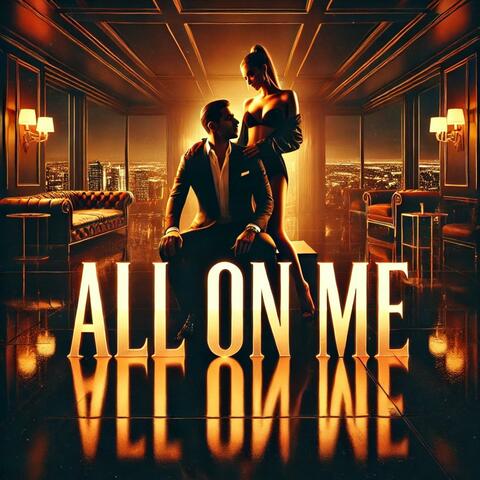 All On Me (feat. Zevion)