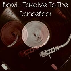 Take Me To The Dancefloor (feat. yeldee)