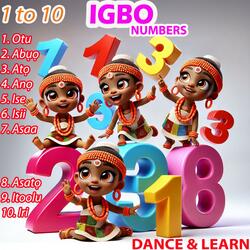 1 to 10 in Igbo | Afrobeat Song for Learning Igbo Numbers | Igbo Children's Songs and Nursery | Party Song for Igbo Kids (Afrobeat)