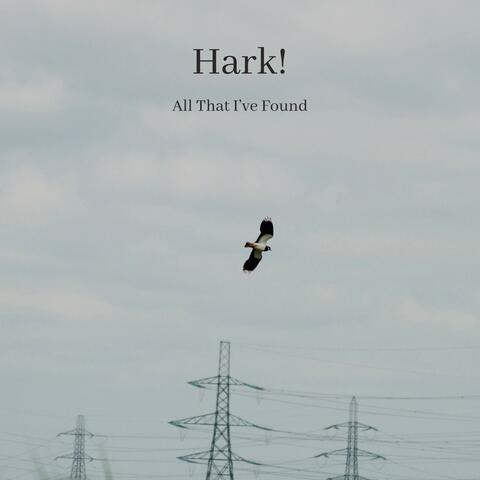 All That I've Found