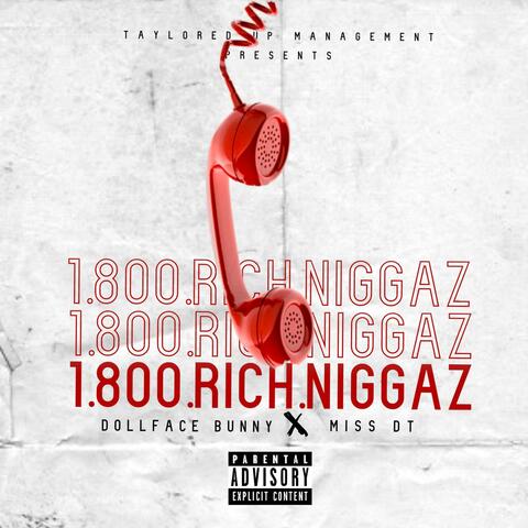 Rich Niggaz (feat. Miss DT)