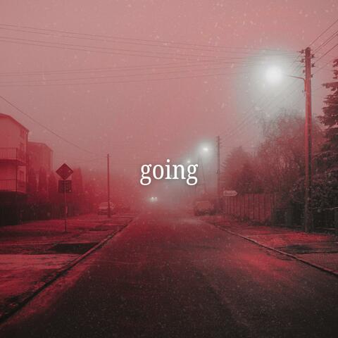 going