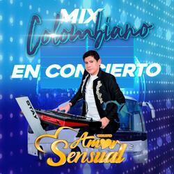 Mix Colombiano (En Vivo) (En vivo)