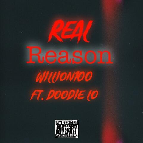 Real Reason (feat. Doodie Lo)