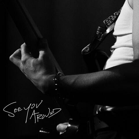 See You Around