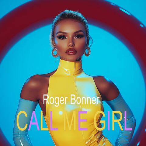 Call Me Girl