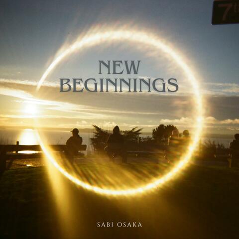 NEW BEGINNINGS