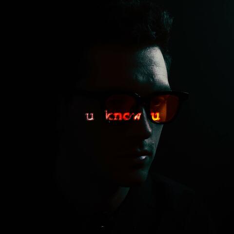 U know u