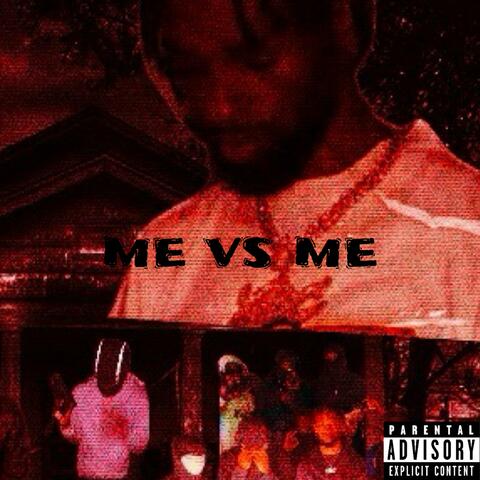 Me vs Me