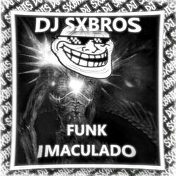 FUNK IMACULADO (SLOWED++)