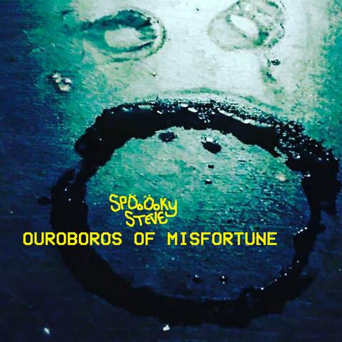 OUROBOROS OF MISFORTUNE
