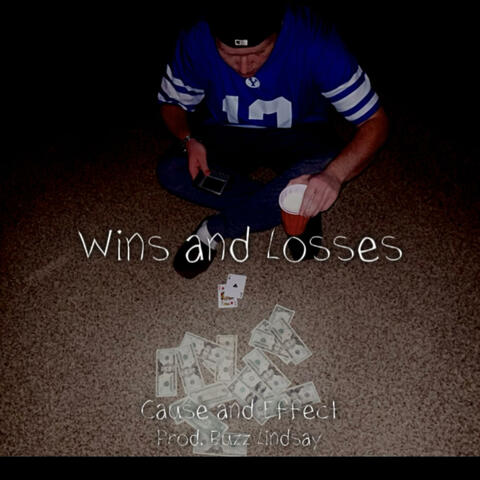 Wins and Losses