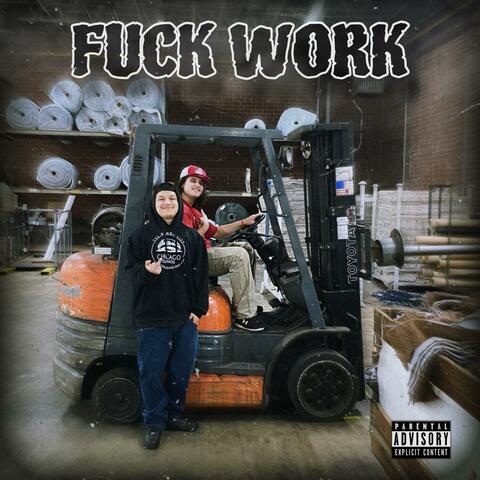 Fuck Work