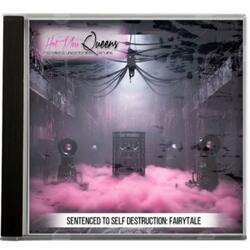 Sentenced to Self Destruction: Fairytale