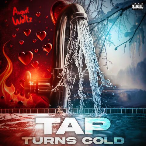 Tap Turns Cold