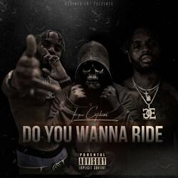 Do You Wanna Ride