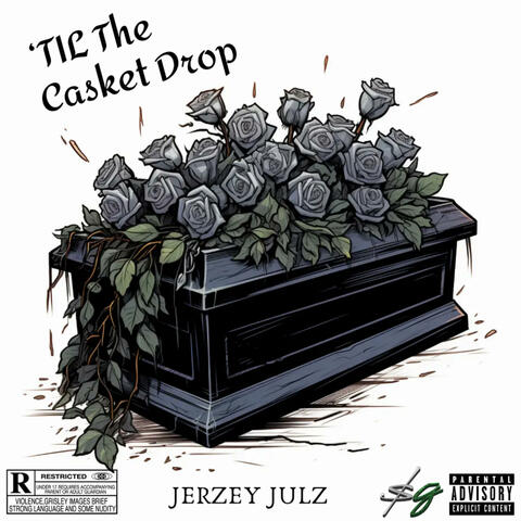 'Til The Casket Drop