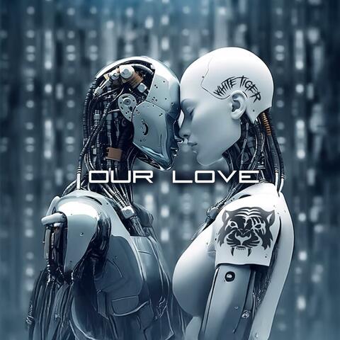 OuR LoVe