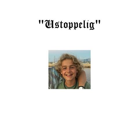 Ustoppelig