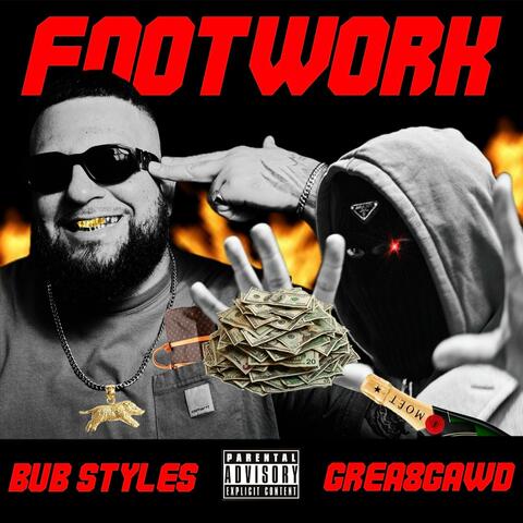FOOTWORK (feat. GREA8GAWD)