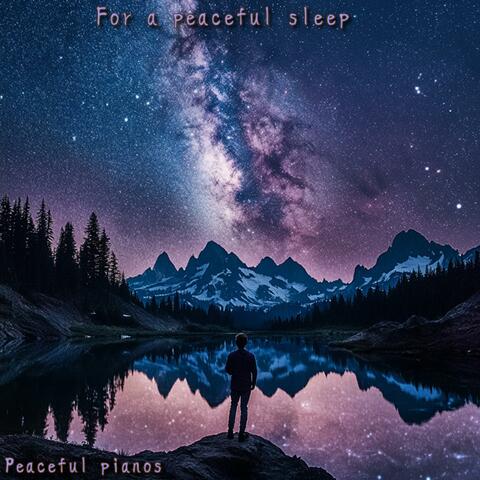 For a peaceful sleep