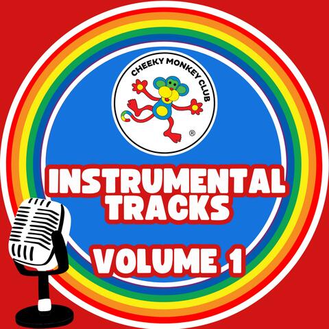Instrumental Tracks Volume 1 (Nursery Rhymes)