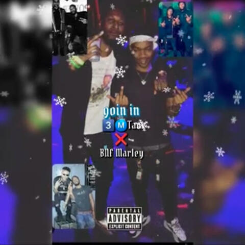 Goin In (feat. BNF Marley)