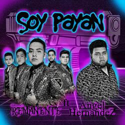 Soy Payan (feat. Angel Hernandez)
