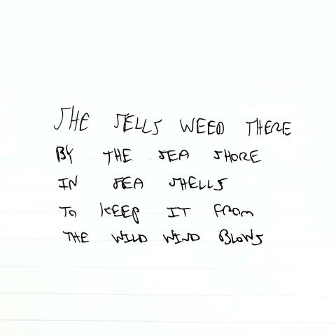 She Sells Weed There...