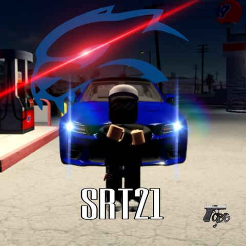 SRT21 Theme (feat. Prod. Moneybagmont)