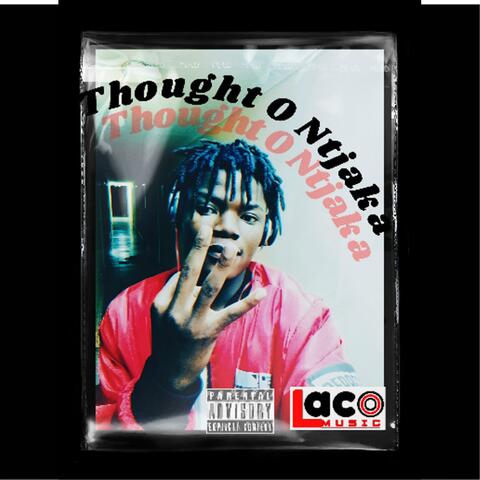 Thought O Ntjaka