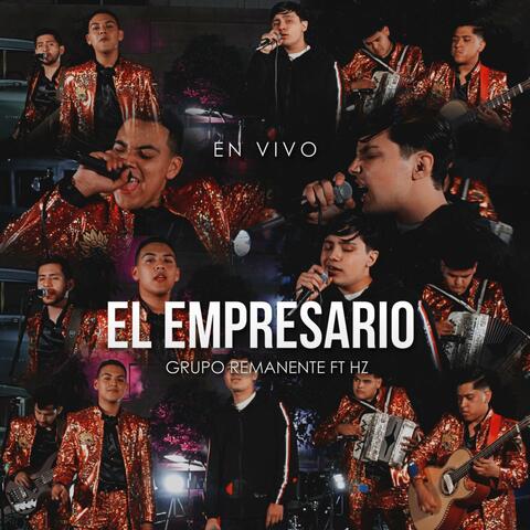 El Empresario (feat. El Hz) [Live Version]