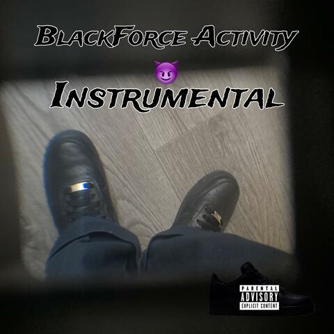 BlackForce Activity (Instrumental)