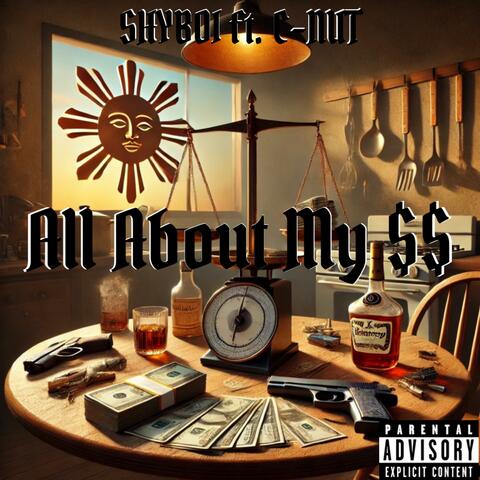 All About My $$ (feat. C-Nut)