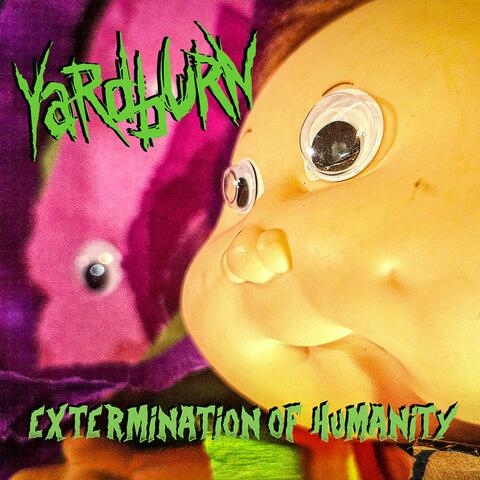 Extermination Of Humanity