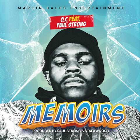 Memoirs (feat. O.C & Paul Strong)