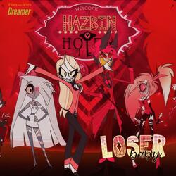 Loser, Baby (from "Hazbin Hotel")