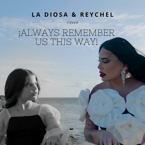 Always Remember Us This Way (feat. Reychel) [Cover Version]