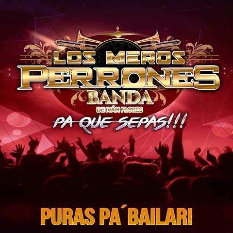 PURAS PA' BAILAR!