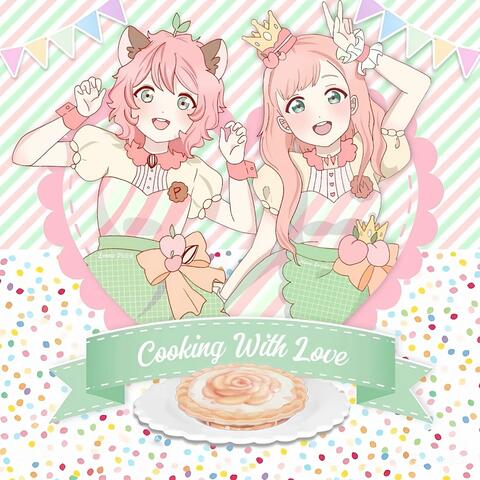 Cooking With Love (feat. Lenniepeach)